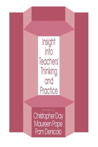 Паперова книга «Insights Into Teachers' Thinking And Practice», авторів Морін Поуп, Пем Деніколо - фото №1