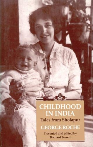 Паперова книга «Childhood in India: Tales from Sholapur», автор Джордж Рош - фото №1