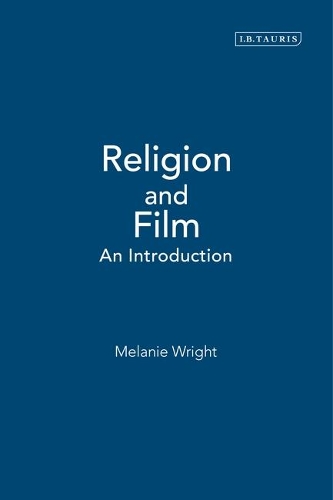 Бумажная книга «Religion and Film: An Introduction», автор Мелани Райт - фото №1