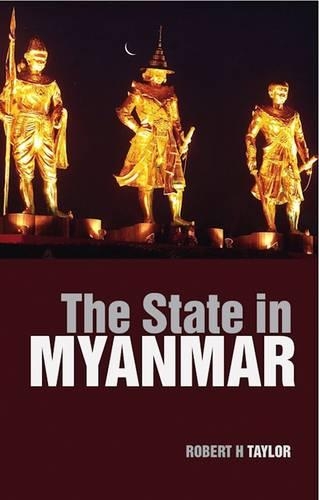 Бумажная книга «State in Myanmar», автор Роберт Х. Тейлор - фото №1