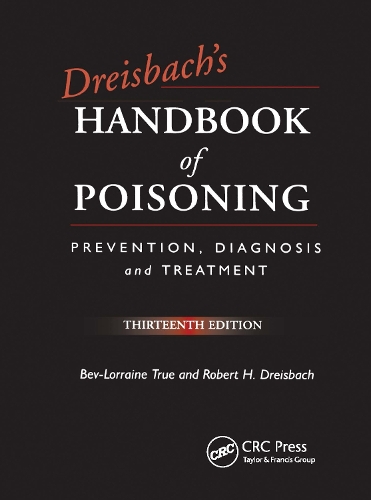 Паперова книга «Dreisbach's Handbook of Poisoning: Prevention, Diagnosis and Treatment, Thirteenth Edition» - фото №1