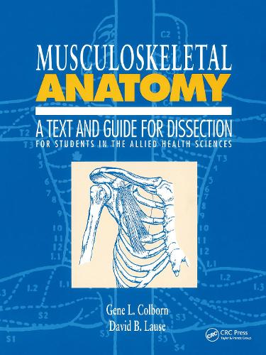Паперова книга «Musculoskeletal Anatomy», авторів Д.Б. Лауз, Джин Л. Колборн - фото №1