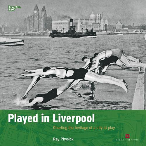 Бумажная книга «Played in Liverpool: Charting the heritage of a city at play», автор Рэй Физик - фото №1