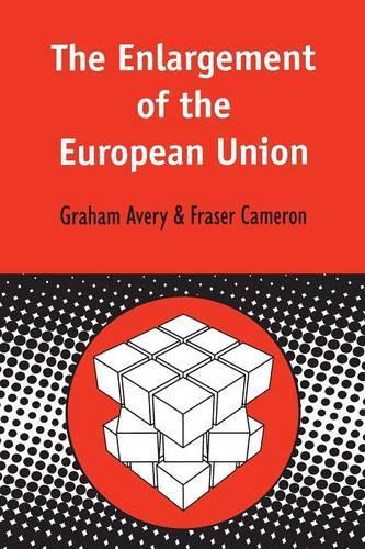 Бумажная книга «Enlargement of the European Union», авторов Фрейзер Кэмерон, Грэм Эйвери - фото №1
