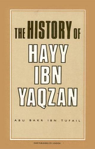 Паперова книга «The History of Hayy Ibn Yaqzan», авторів Абу Джафар аль-Ішбілі Абу Бакр ібн ат-Туфаїл, Александр С. Фултон - фото №1