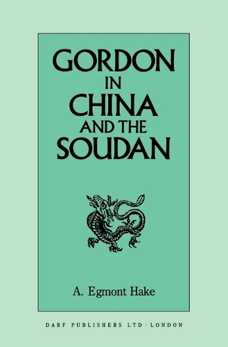 Паперова книга «Gordon in China and the Soudan», автор А. Е. Хек - фото №1