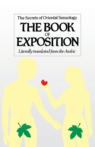 Бумажная книга «The Book of Exposition: The Secrets of Oriental Sexuology», автор Джалал Аддин Аль-Сиюти - фото №1