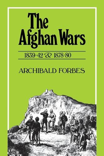 Бумажная книга «Afghan Wars, 1839-42 and 1878-80», автор Арчибальд Форбс - фото №1