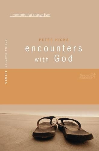 Бумажная книга «Encounters with God: The Inspiring Accounts of 30 People who Met God», автор Питер Хикс - фото №1