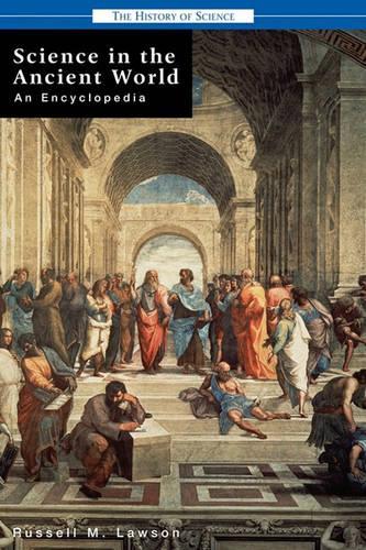 Паперова книга «Science in the Ancient World: An Encyclopedia», автор Рассел М. Лоусон - фото №1