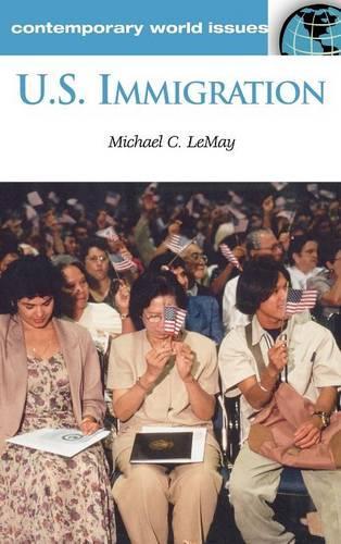Бумажная книга «U.S. Immigration: A Reference Handbook», автор Майкл К. ЛеМэй - фото №1