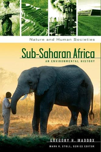 Паперова книга «Sub-Saharan Africa: An Environmental History», автор Грегорі Х. Меддокс - фото №1