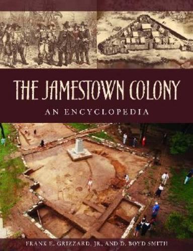Паперова книга «Jamestown Colony: A Political, Social, and Cultural History», авторів Деніел Бойд Сміт, Френк Е. Гріззард-молодший - фото №1