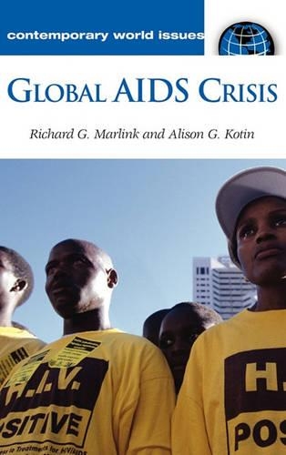 [object Object] «Global AIDS Crisis: A Reference Handbook», авторов Элисон Г. Котин, Ричард Г. Марлинк - фото №1