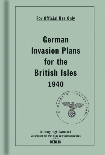 Бумажная книга «German Invasion Plans for the British Isles, 1940», автор Бодлианская библиотека - фото №1