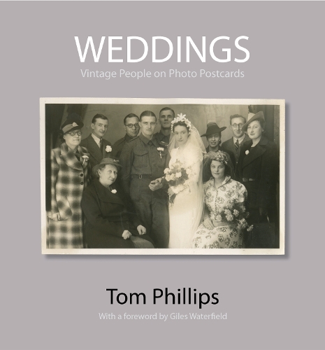 Бумажная книга «Weddings: Vintage People on Photo Postcards», автор Том Филлипс - фото №1