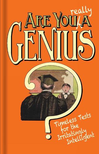 Паперова книга «Are You Really a Genius?: Timeless Tests for the Irritatingly Intelligent», авторів Роберт А. Стрітер, Роберт Хен - фото №1