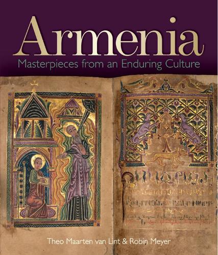 Паперова книга «Armenia: Masterpieces from an Enduring Culture», авторів Робін Мейєр, Тео Мартен ван Лінт - фото №1