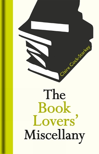 Бумажная книга «The Book Lovers' Miscellany», автор Клэр Кок-Старки - фото №1