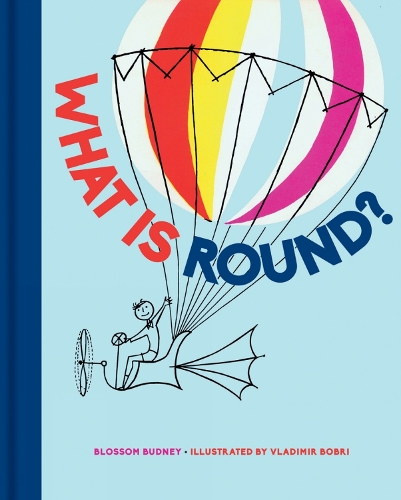 Паперова книга «What is Round?», автор Блоссом Будні - фото №1