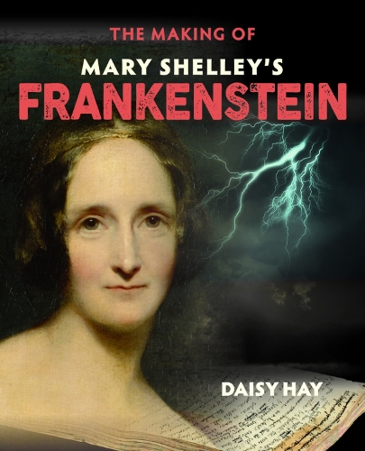 Бумажная книга «The Making of Mary Shelley's Frankenstein», автор Дейзи Хей - фото №1