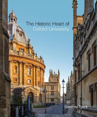 Бумажная книга «Historic Heart of Oxford University, The», автор Джеффри Тьяк - фото №1