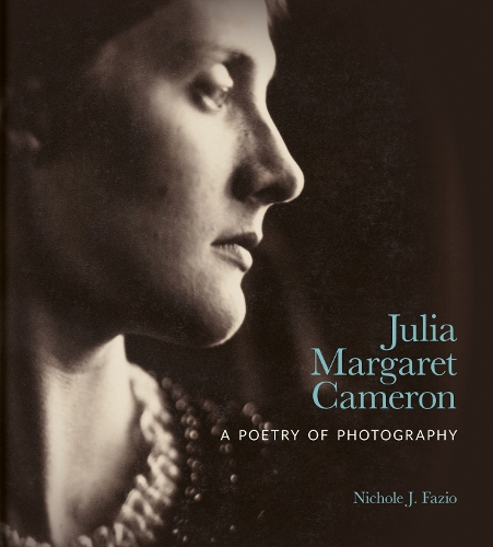 Бумажная книга «Julia Margaret Cameron: A Poetry of Photography», автор Николь Дж. Фацио - фото №1