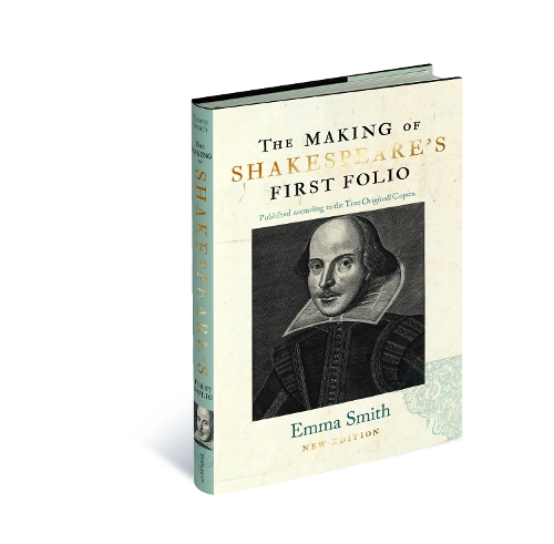 Бумажная книга «The Making of Shakespeare's First Folio», автор Эмма Смит - фото №1