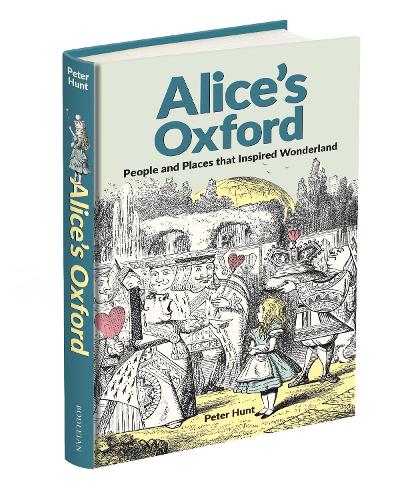 Бумажная книга «Alice's Oxford: People and Places that Inspired Wonderland», автор Питер Хант - фото №1