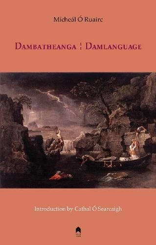 Бумажная книга «Dambatheanga : Damlanguage», автор Мишель О Руарк - фото №1