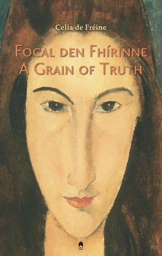 Бумажная книга «Focal den Fhirinne : A Grain of Truth», автор Селия де Фрейн - фото №1