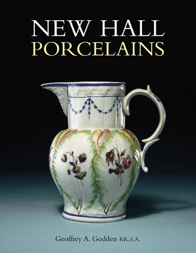 Бумажная книга «New Hall Porcelains», автор Джеффри А. Годден - фото №1