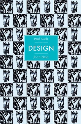 Бумажная книга «Paul Nash and John Nash: Design», авторов Брайан Уэбб, Пейтон Скипвит - фото №1