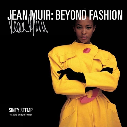 Бумажная книга «Jean Muir: Beyond Fashion», автор Синти Стемп - фото №1
