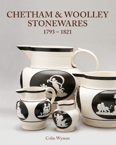Паперова книга «Chetham & Woolley Stonewares: 1793-1821», автор Колін Вайман - фото №1