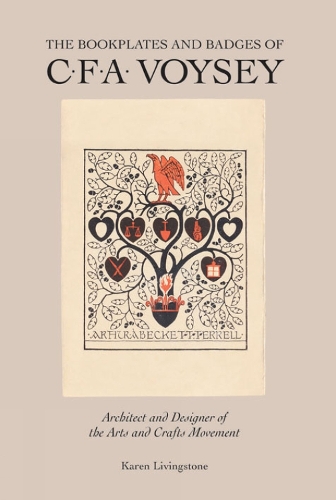 Паперова книга «Bookplates and Badges of CFA Voysey», автор Карен Лівінгстон - фото №1