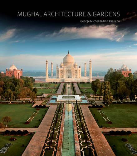  «MUGHAL ARCHITECTURE & GARDENS» - фото №1