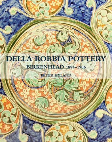  «DELLA ROBBIA POTTERY BIRKEN 1894-1906» - фото №1