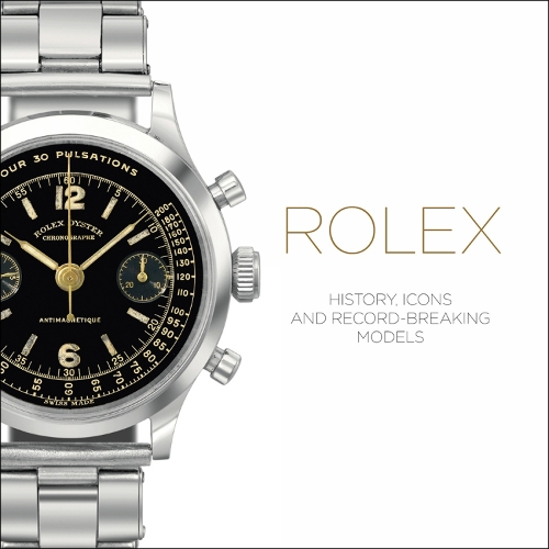 [object Object] «Rolex: History, Icons and Record-Breaking Models», авторів Мара Каппеллетті, Освальдо Патріцці - фото №1
