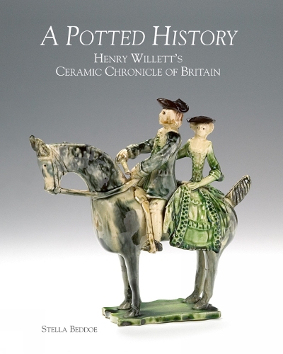 Бумажная книга «A Potted History: Henry Willett's Ceramic Chronicle of Britain», автор Стелла Беддо - фото №1