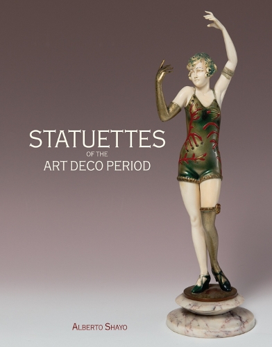 Бумажная книга «Statuettes of the Art Deco Period», автор Альберто Шайо - фото №1