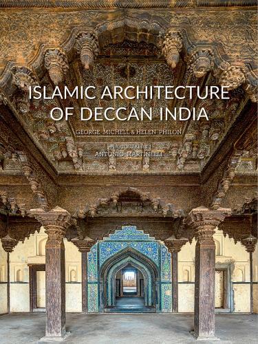 Бумажная книга «Islamic Architecture of Deccan India», автор Хелен Филон - фото №1