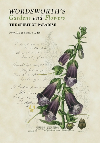 Паперова книга «Wordsworth's Gardens and Flowers: The Spirit of Paradise», авторів Брендон К. Єн, Пітер Дейл - фото №1