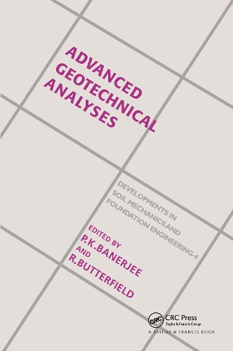 Бумажная книга «Advanced Geotechnical Analyses: Developments in Soil Mechanics and Foundation Engineering - 4» - фото №1
