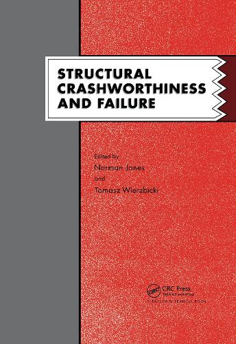 Бумажная книга «Structural Crashworthiness and Failure: Proceedings of the Third International Symposium on Structural Crashworthiness held at the University of Liverpool, England, 14-16 April 1993» - фото №1