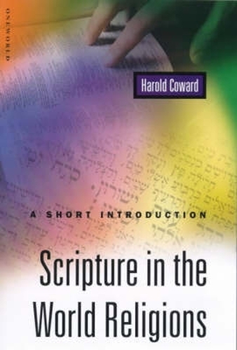 Бумажная книга «Scripture in the World Religions: A Short Introduction», автор Гарольд Г. Ковард - фото №1