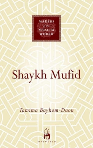 Бумажная книга «Shaykh Mufid», автор Тамима Байхом-Дау - фото №1