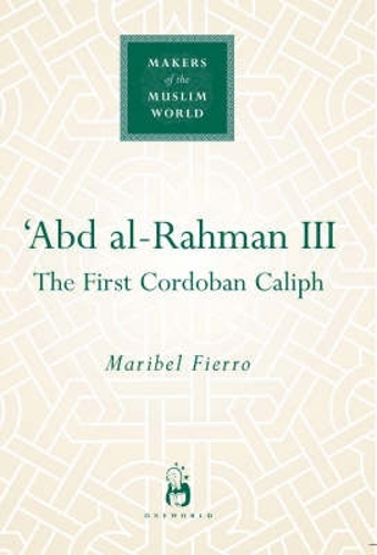 Бумажная книга «'Abd al-Rahman III: The First Cordoban Caliph», автор Марибель Фьерро - фото №1