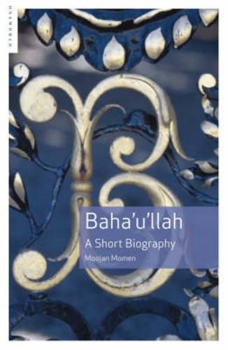 Бумажная книга «Baha'u'llah: A Short Biography», автор Муджан Момен - фото №1