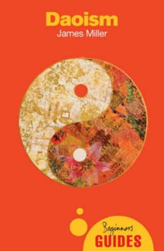 Бумажная книга «Daoism: A Beginner's Guide», автор Джеймс Миллер - фото №1